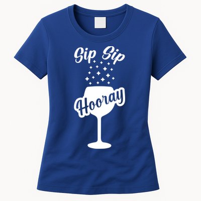 Sip Sip Hooray Bachelorette Gift Womens T-Shirt