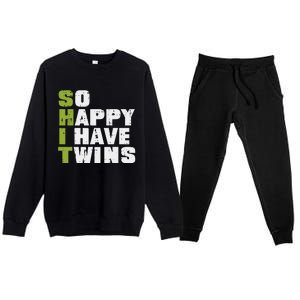 SHIT So Happy I Have Twins Funny Fathers Day Dad Daddy Papa Premium Crewneck Sweatsuit Set