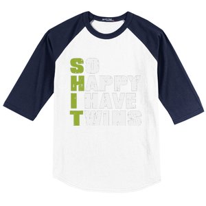 SHIT So Happy I Have Twins Funny Fathers Day Dad Daddy Papa Baseball Sleeve Shirt