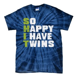 SHIT So Happy I Have Twins Funny Fathers Day Dad Daddy Papa Tie-Dye T-Shirt