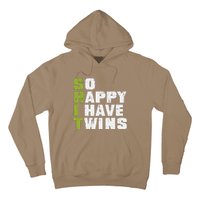 SHIT So Happy I Have Twins Funny Fathers Day Dad Daddy Papa Hoodie