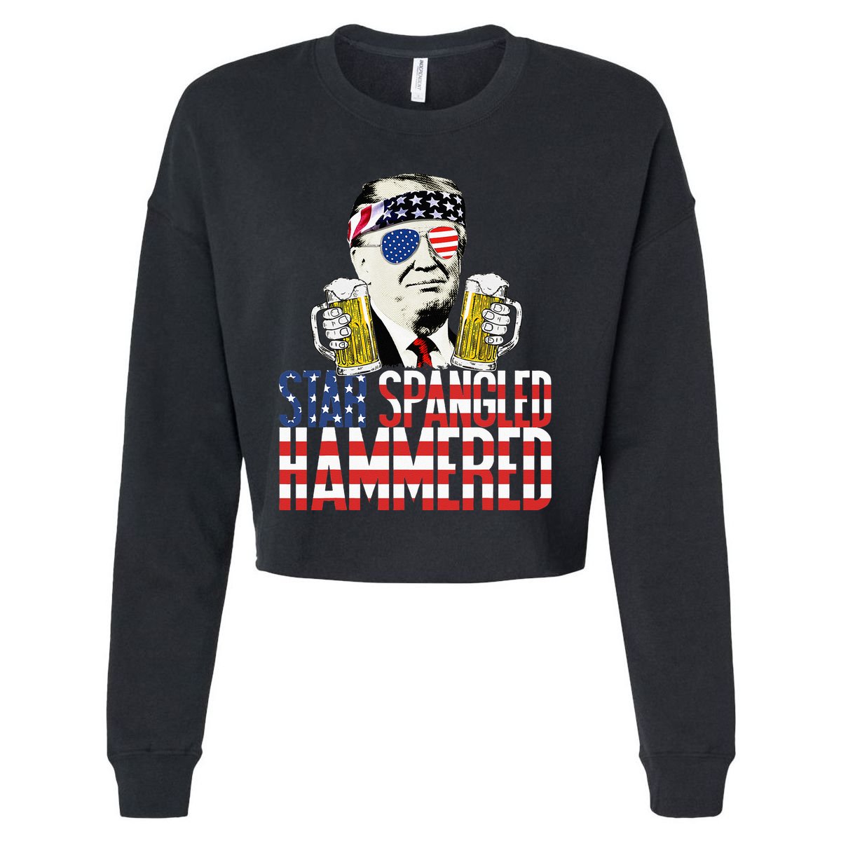 Star Spangled Hammered President Donald Trump Beer Lover Cropped Pullover Crew