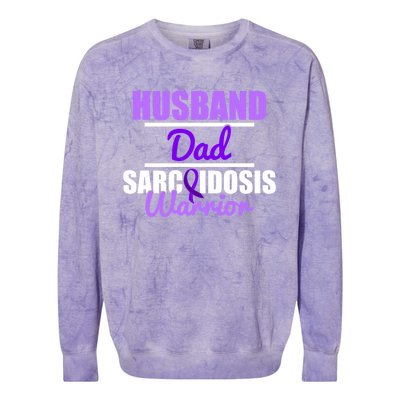 Sarcoidosis Survivor Husband Dad Awareness Warrior Gift Colorblast Crewneck Sweatshirt