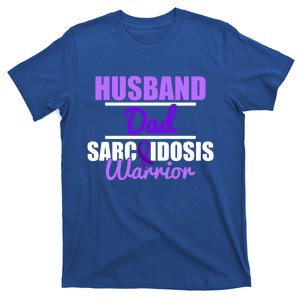 Sarcoidosis Survivor Husband Dad Awareness Warrior Gift T-Shirt