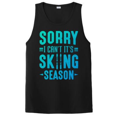 Skiier Sorry I Cant It Is Skiing Season Winter Ski Meaningful Gift PosiCharge Competitor Tank