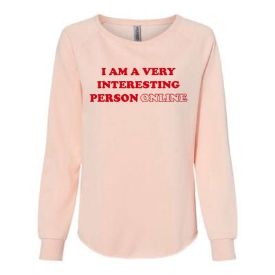 Sarah Simons I Am A Very Interesting Person Online Womens California Wash Sweatshirt