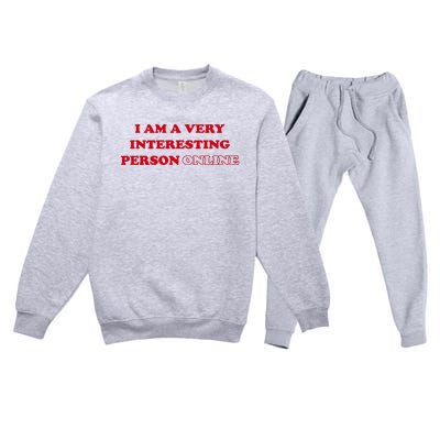 Sarah Simons I Am A Very Interesting Person Online Premium Crewneck Sweatsuit Set