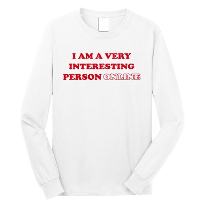 Sarah Simons I Am A Very Interesting Person Online Long Sleeve Shirt