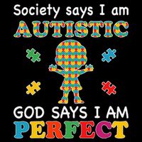 Society Says I Am Autistic God Says I Am Perfect Autism Love Visor