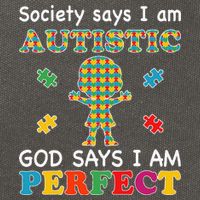 Society Says I Am Autistic God Says I Am Perfect Autism Love Cotton Canvas Backpack