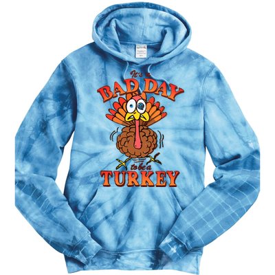Shithead Steve Its A B.A.D Day To Be A Turkey Tie Dye Hoodie