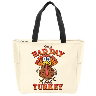 Shithead Steve Its A B.A.D Day To Be A Turkey Zip Tote Bag