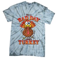 Shithead Steve Its A B.A.D Day To Be A Turkey Tie-Dye T-Shirt