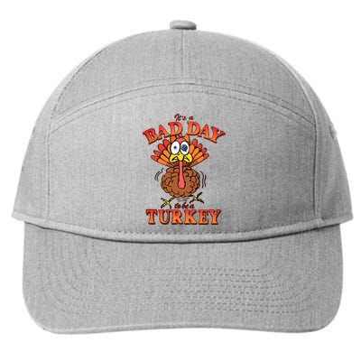Shithead Steve Its A B.A.D Day To Be A Turkey 7-Panel Snapback Hat