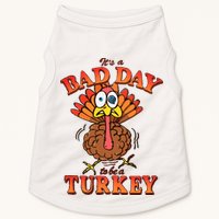 Shithead Steve Its A B.A.D Day To Be A Turkey Doggie Tank