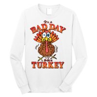 Shithead Steve Its A B.A.D Day To Be A Turkey Long Sleeve Shirt