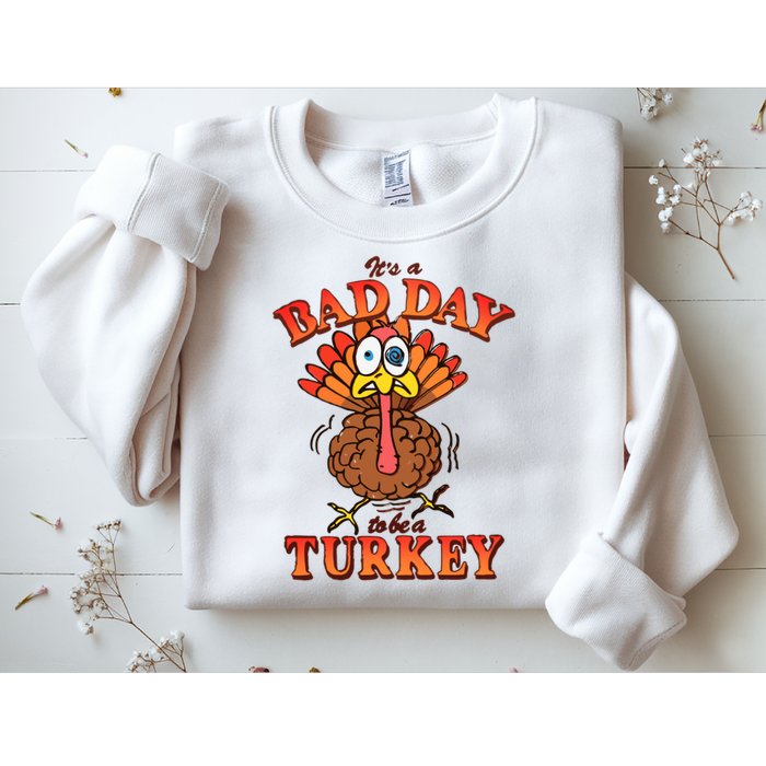 Shithead Steve Its A B.A.D Day To Be A Turkey Sweatshirt