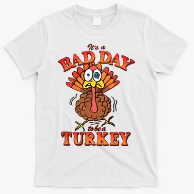 Shithead Steve Its A B.A.D Day To Be A Turkey T-Shirt