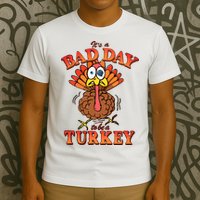 Shithead Steve Its A B.A.D Day To Be A Turkey T-Shirt