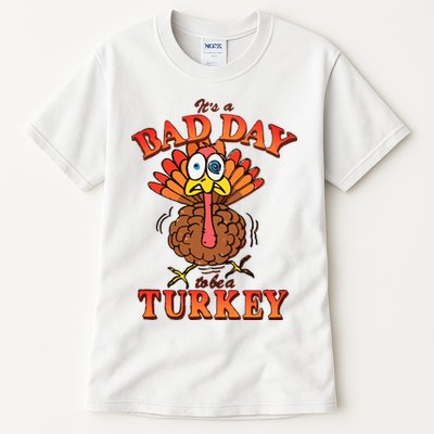 Shithead Steve Its A B.A.D Day To Be A Turkey Tall T-Shirt