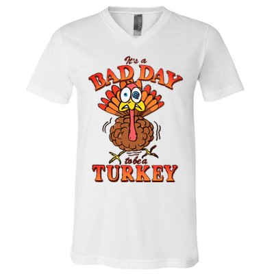 Shithead Steve Its A B.A.D Day To Be A Turkey V-Neck T-Shirt