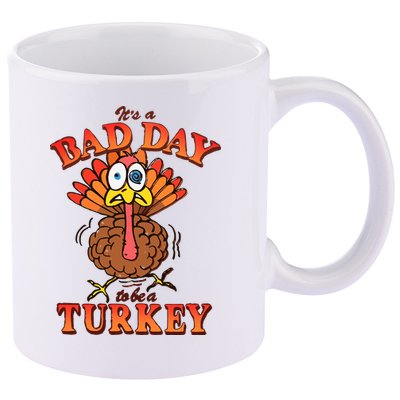 Shithead Steve Its A B.A.D Day To Be A Turkey 11oz C Handle Ceramic Mug
