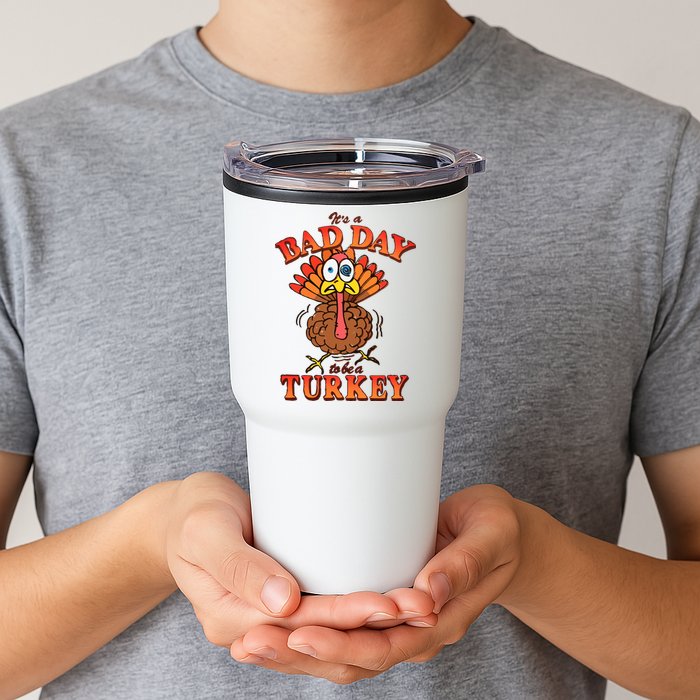 Shithead Steve Its A B.A.D Day To Be A Turkey Tumbler