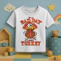 Shithead Steve Its A B.A.D Day To Be A Turkey Toddler T-Shirt