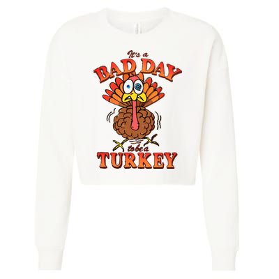 Shithead Steve Its A B.A.D Day To Be A Turkey Cropped Pullover Crew