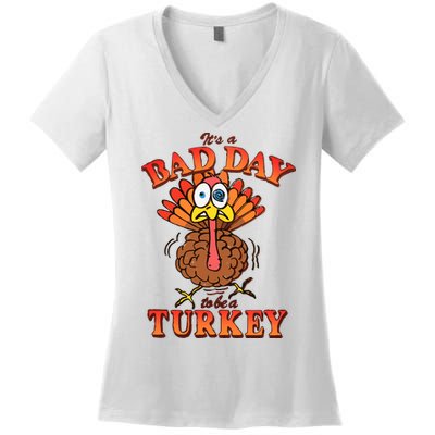 Shithead Steve Its A B.A.D Day To Be A Turkey Women's V-Neck T-Shirt