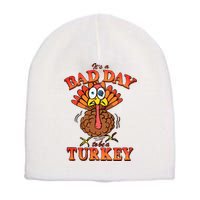 Shithead Steve Its A B.A.D Day To Be A Turkey Short Acrylic Beanie