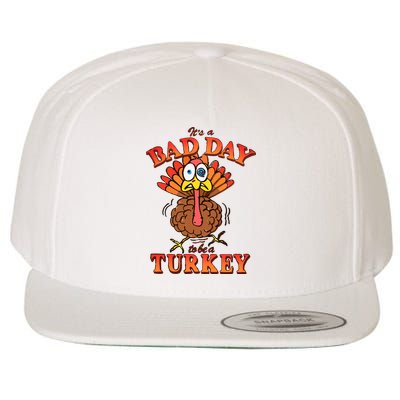 Shithead Steve Its A B.A.D Day To Be A Turkey Wool Snapback Cap