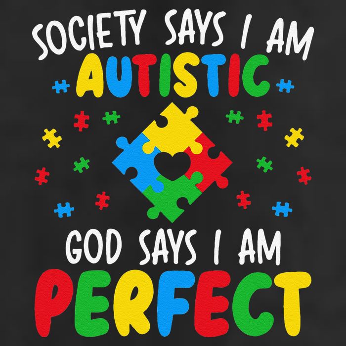 Society Says I Am Autistic God Says I Am Perfect Autism Cool Comfort Performance Bucket Hat