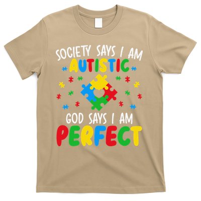 Society Says I Am Autistic God Says I Am Perfect Autism T-Shirt