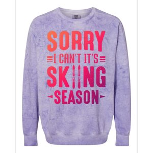 Skiier Sorry I Cant It Is Skiing Season Winter Ski Meaningful Gift Colorblast Crewneck Sweatshirt