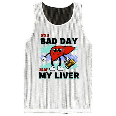 Shithead Steve ItS A Bad Day To Be My Liver Mesh Reversible Basketball Jersey Tank