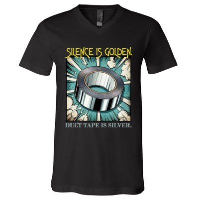 Snarky Silence is Golden  V-Neck T-Shirt