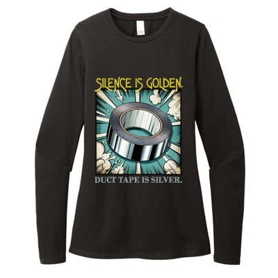 Snarky Silence is Golden  Womens CVC Long Sleeve Shirt