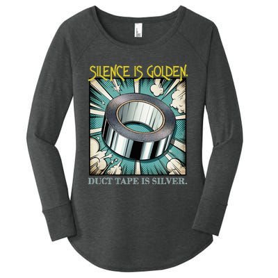 Snarky Silence is Golden  Women's Perfect Tri Tunic Long Sleeve Shirt