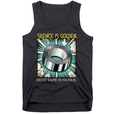 Snarky Silence is Golden  Tank Top