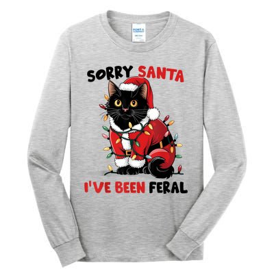 Sorry Santa IVe Been Feral Black Cat Christmas Funny Tall Long Sleeve T-Shirt