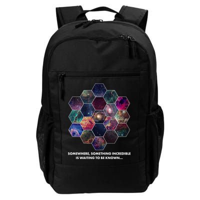 Somewhere Something Incredible Is Waiting To Be Known Backpack