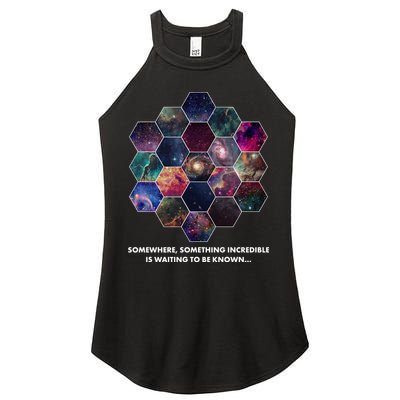 Somewhere Something Incredible Is Waiting To Be Known Women's Perfect Tri Rocker Tank