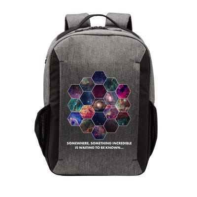 Somewhere Something Incredible Is Waiting To Be Known Vector Backpack