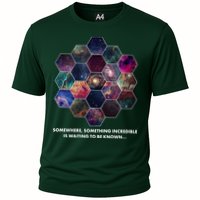 Somewhere Something Incredible Is Waiting To Be Known Cooling Performance Crew T-Shirt