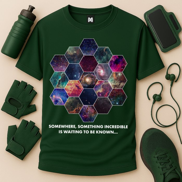Somewhere Something Incredible Is Waiting To Be Known Cooling Performance Crew T-Shirt