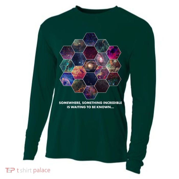 Somewhere Something Incredible Is Waiting To Be Known Cooling Performance Long Sleeve Crew