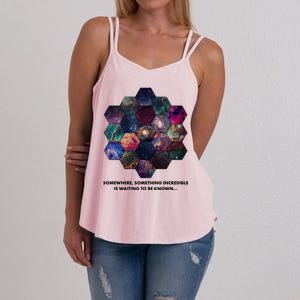 Somewhere Something Incredible Is Waiting To Be Known Women's Strappy Tank