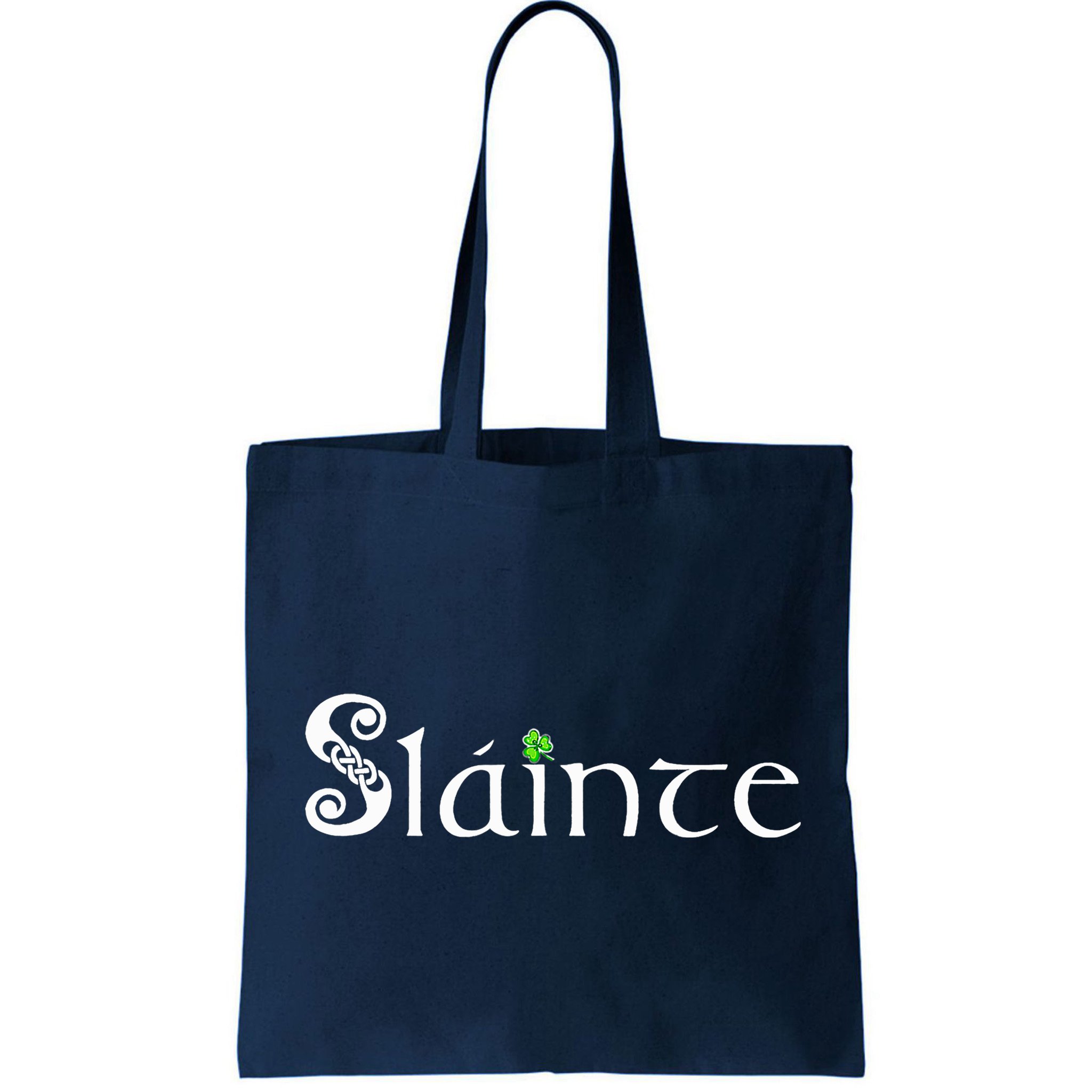 Slainte, Sláinte Irish Cheers, Health, St Patrick's Day Bag