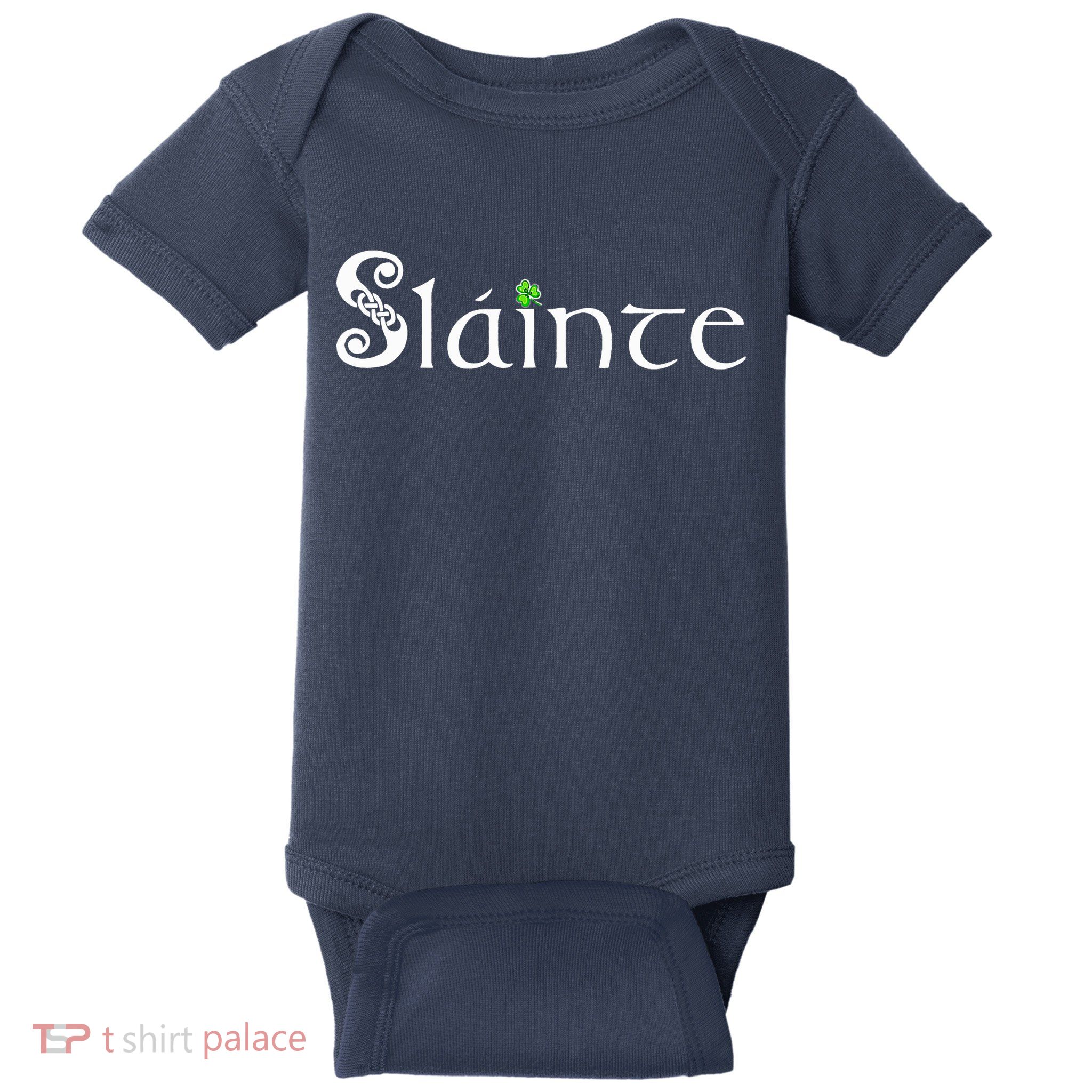 Slainte, Sláinte Irish Cheers, Health, St Patrick's Day Baby Bodysuit